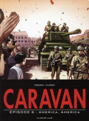 caravan tome 6 - America, America