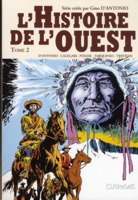 l'histoire de l'ouest tome 2