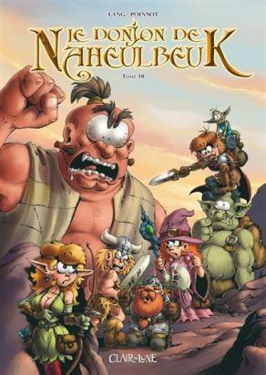 Le donjon de Naheulbeuk tome 10 - quatrième saison, partie 1