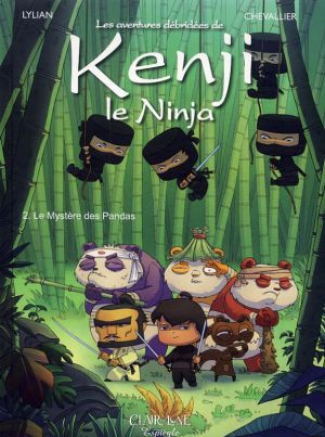 Kenji le ninja tome 2 - le mystère des pandas-ninjas
