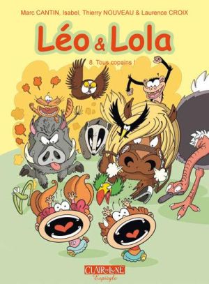 Léo et Lola tome 8 - tous copains !