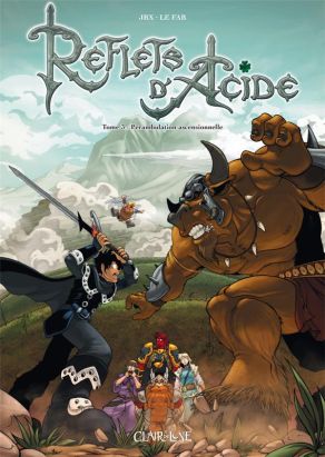 Reflets d'acide tome 3 - pérambulation ascensionnelle