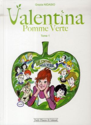 Valentine pomme verte tome 1 Valentine pomme verte tome 1