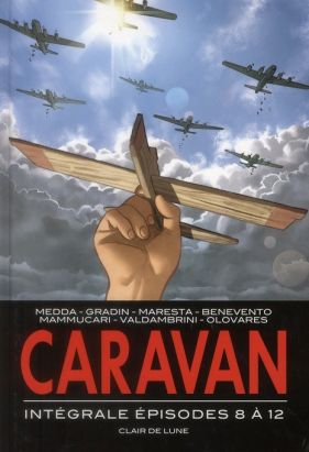 caravan ; intégrale épisodes 8 à 12