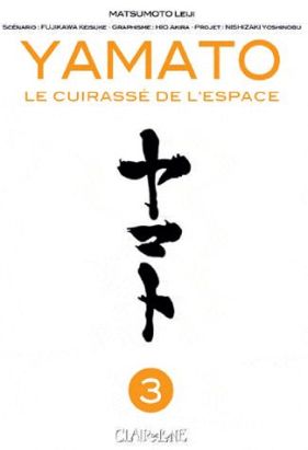 Yamato tome 3 - le cuirassé de l'espace
