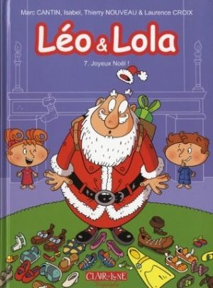 Léo & Lola tome 7 - joyeux Noël !