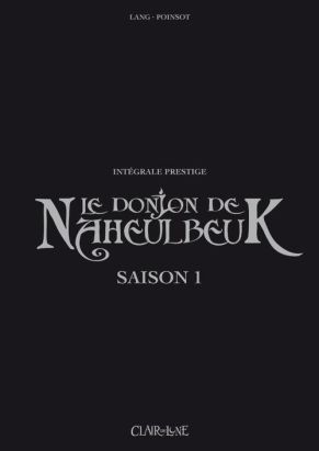 Le donjon de naheulbeuk - intégrale prestige saison 1