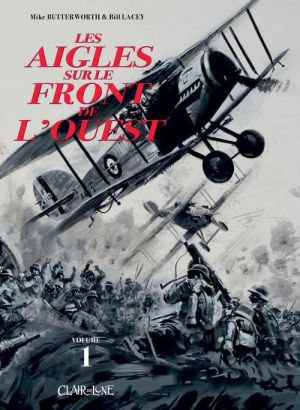Les aigles sur le front de l'ouest tome 1