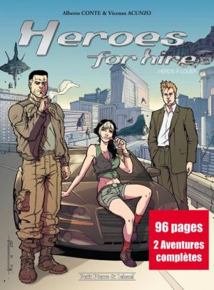 heroes for hire ; héros à louer