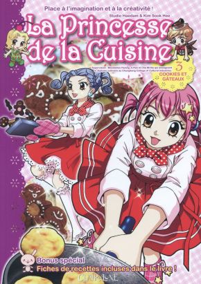 La princesse de la cuisine tome 3 - cookies et gâteaux La princesse de la cuisine tome 3 - cookies et gâteaux