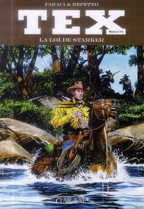 Tex maxi tome 16 - la loi de Starker