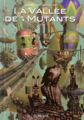 la vallée des mutants tome 2