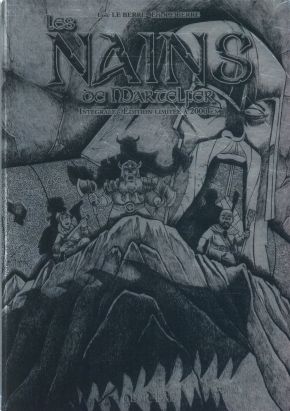 Les nains de Martelfer - intégrale
