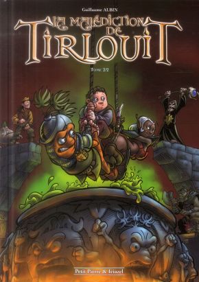 La Malédiction de tirlouit tome 2