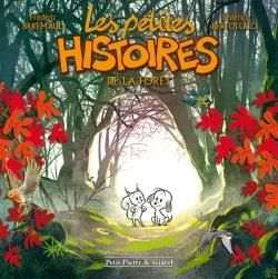 les petites histoires de la forêt tome 1