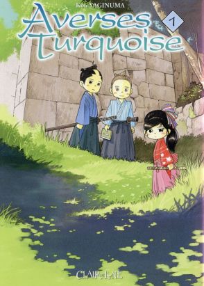 averses turquoises tome 1