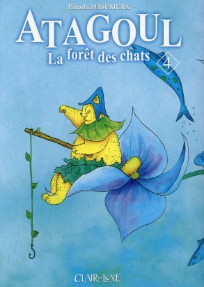Atagoul, la forêt des chats tome 4
