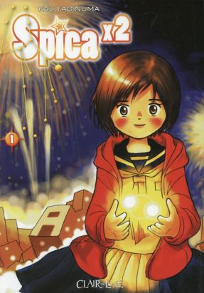 Spica x2 tome 1