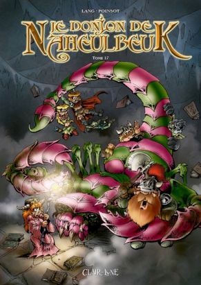 Le donjon de Naheulbeuk tome 17