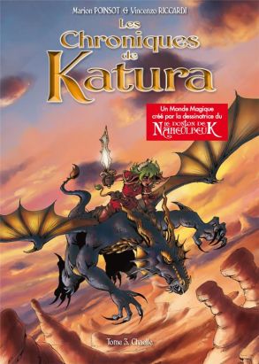 Les chroniques de Katura tome 3