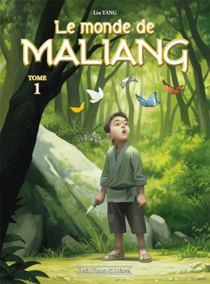 Le monde de Maliang tome 1