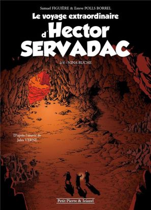 Le voyage extraordinaire d'Hector Servadac tome 2 - Nina Ruche