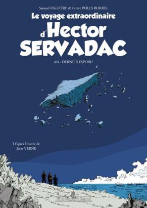 Le voyage extraordinaire d'Hector Servadac tome 4