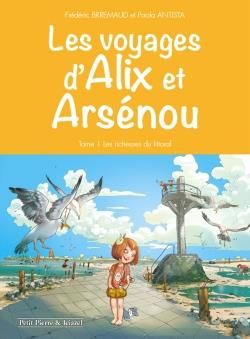 Les voyages d'Alix et Arsenou tome 1