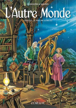 L'autre monde - cycle 2 tome 1