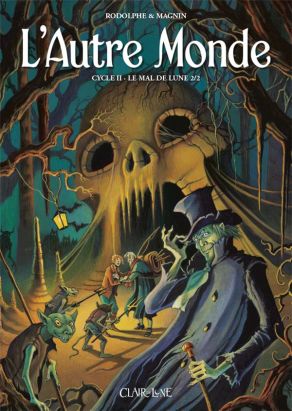 L'autre monde - cycle 2 tome 2