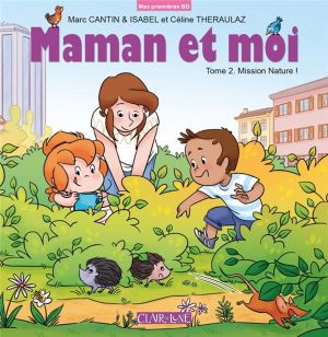 Maman et moi tome 2