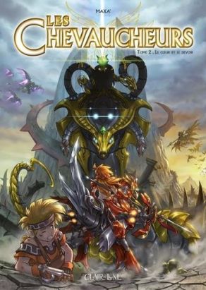 Les chevaucheurs tome 2 Les chevaucheurs tome 2