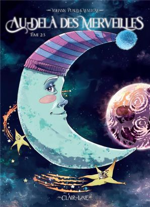 Au-delà des merveilles tome 2