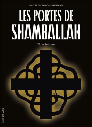Les portes de Shamballah tome 1