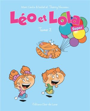 Léo et Lola super tome 2