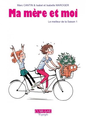 Ma mère et moi - Le meilleur de la saison 1