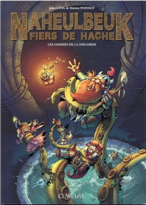 Le donjon de naheulbeuk - Fiers de hache tome 1