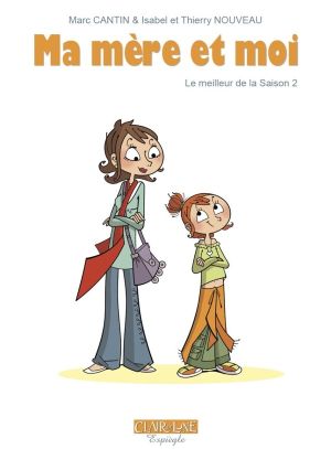 Ma mère et moi - Le meilleur de la saison 2