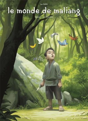 Le monde de Maliang tome 1