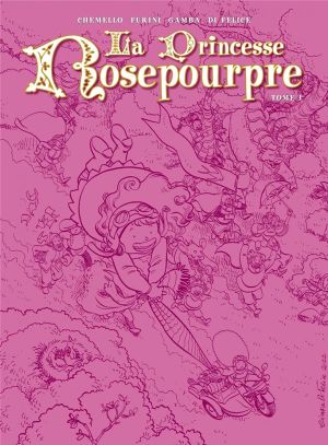 La princesse Rosepourpre tome 1