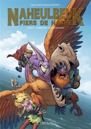 Le donjon de naheulbeuk - Fiers de hache tome 2