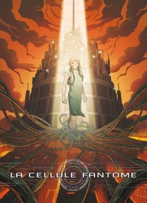 La cellule fantôme tome 2