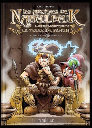 Les arcanes de Naheulbeuk tome 4