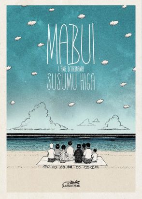 Mabui ; l'âme d'Okinawa Mabui ; l'âme d'Okinawa