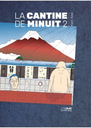 La cantine de minuit tome 2