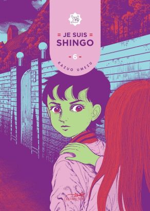 Je suis Shingo tome 6 Je suis Shingo tome 6