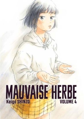 Mauvaise herbe tome 4