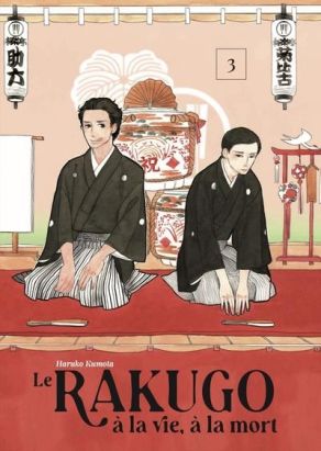 Le rakugo - à la vie, à la mort tome 3