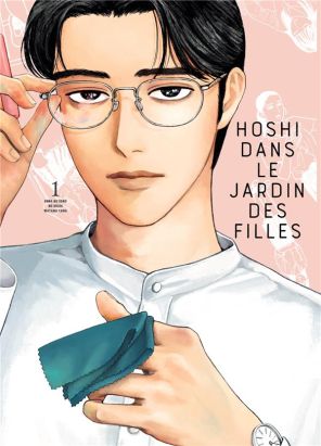 Hoshi dans le jardin des filles tome 1