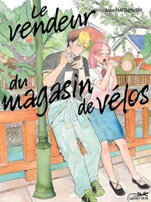 Le vendeur du magasin de vélos tome 2 Le vendeur du magasin de vélos tome 2